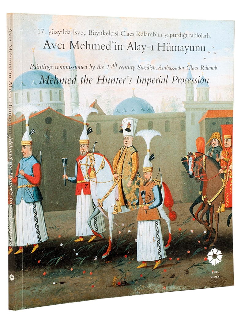 Avcı Mehmed’in Alay-ı Hümayunu